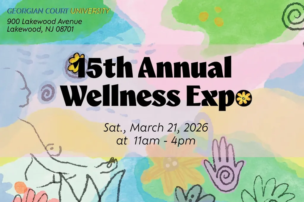 15th annual wellness event at georgian court university in Lakewood nj
